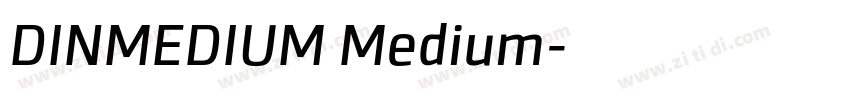 DINMEDIUM Medium字体转换